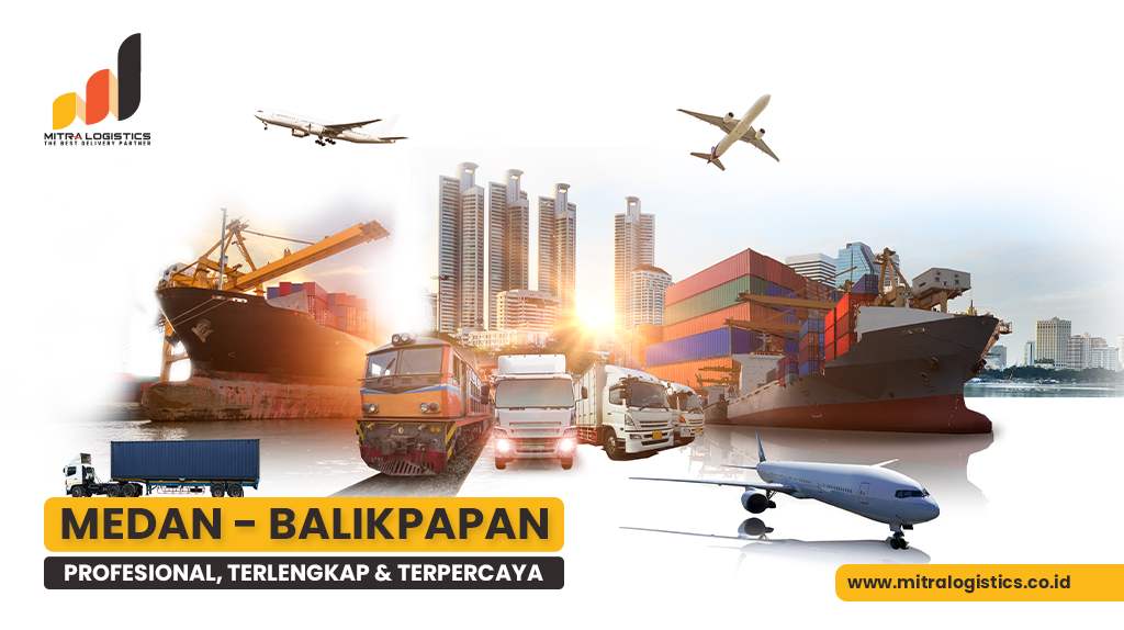 Pengiriman dari Medan ke Balikpapan