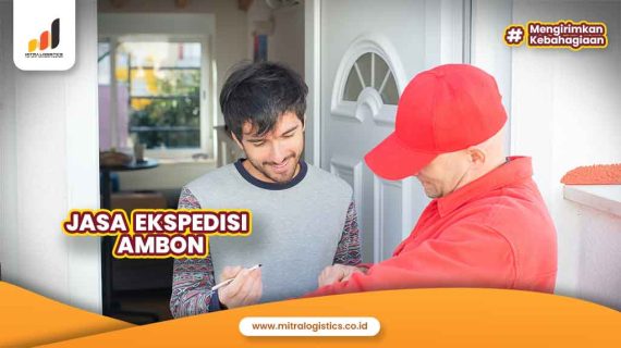 Jasa Ekspedisi Ambon Aman dan Termurah