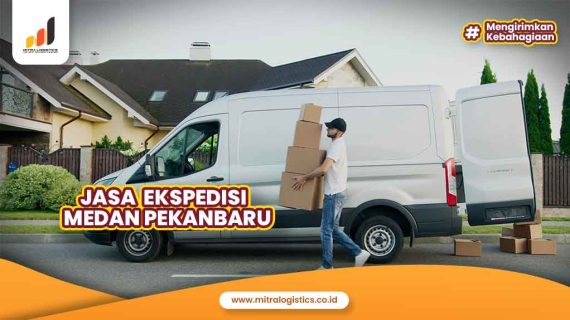 Jasa Ekspedisi Medan Pekanbaru