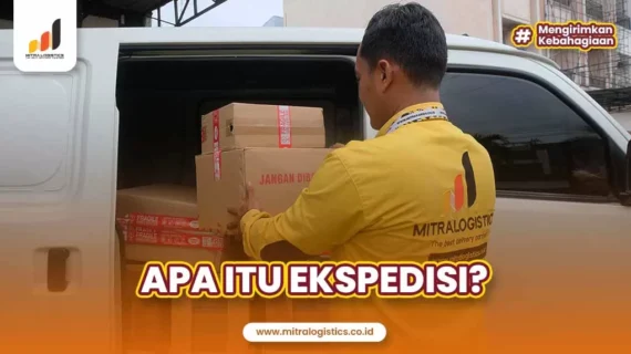 Apa Itu Ekspedisi? Definisi, Jenis, Manfaat dan Tantangan