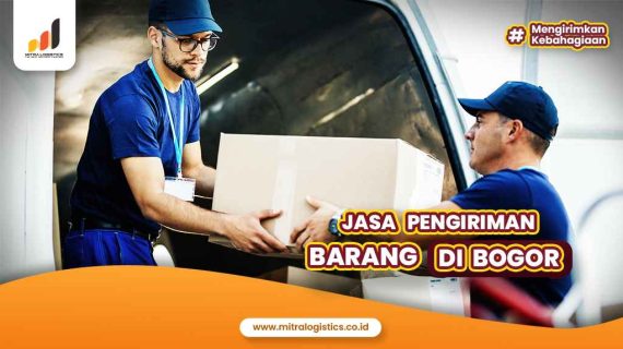Jasa Pengiriman Barang di Bogor Terjangkau