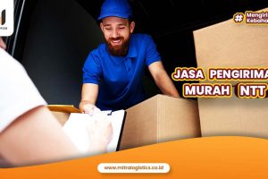 Jasa Pengiriman Murah NTT