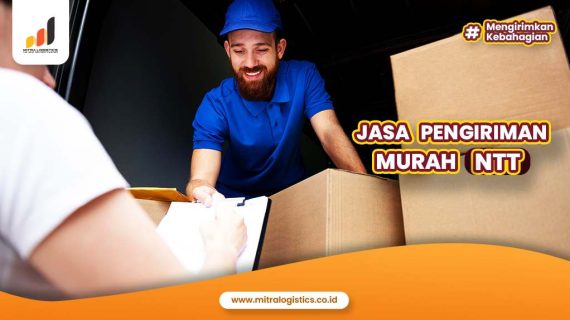 Jasa Pengiriman Murah NTT