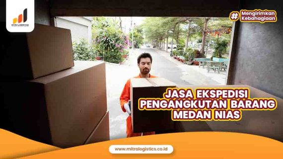 Jasa Ekspedisi Pengangkutan Barang Medan Nias