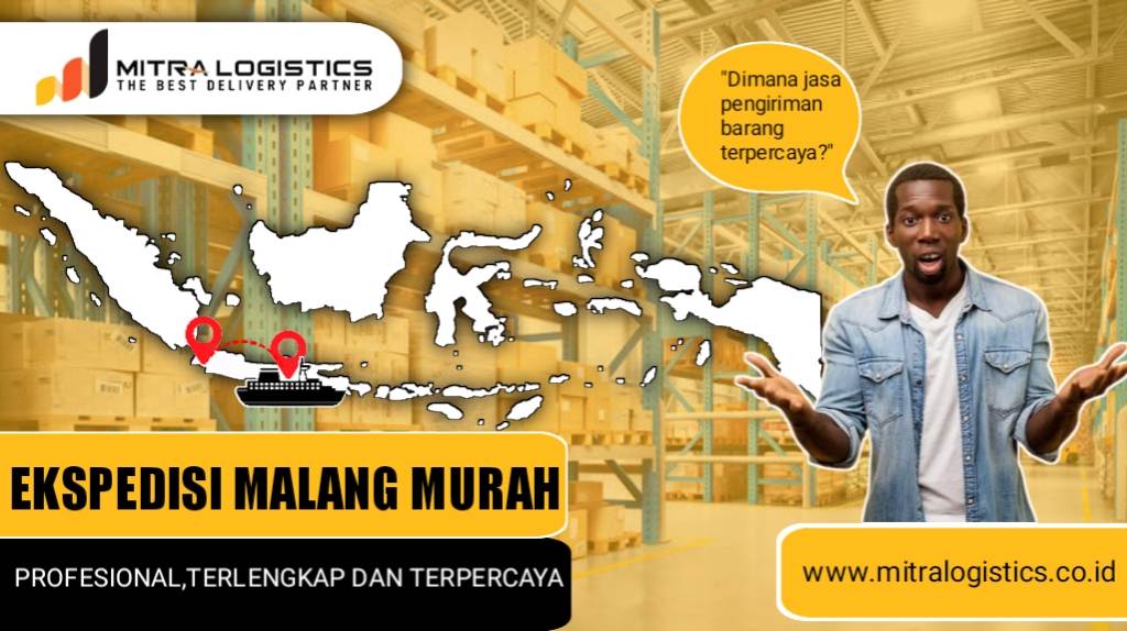 Jasa Ekspedisi Murah Di Malang