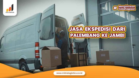 Jasa Ekspedisi dari Palembang ke Jambi