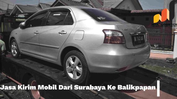 Jasa Kirim Mobil Dari Surabaya Ke Balikpapan