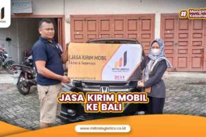 Jasa Kirim Mobil ke Bali Terpercaya
