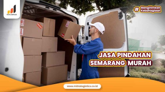 Jasa Pindahan Semarang Murah, Cepat dan Terpercaya