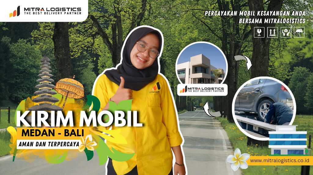 Jasa kirim mobil medan bali