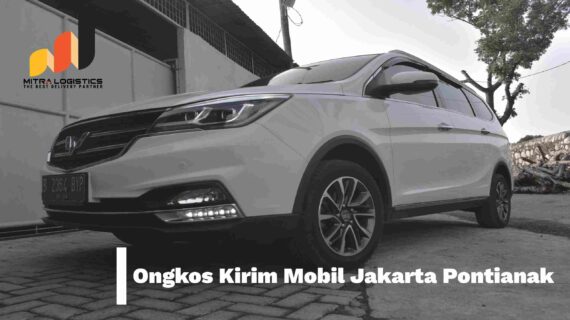Ongkos Kirim Mobil Jakarta Pontianak