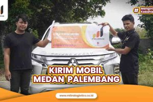 Kirim Mobil Medan Palembang