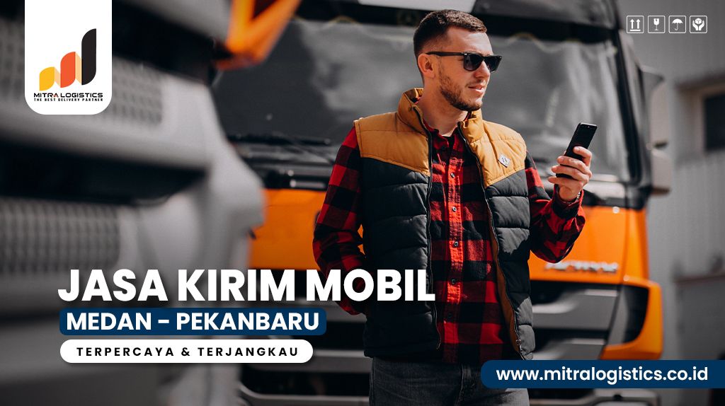 ekspedisi medan pekanbaru