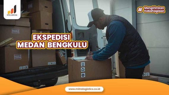 Jasa Ekspedisi Medan Bengkulu