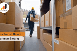 Ketahui Proses Transit Dalam Pengiriman Barang