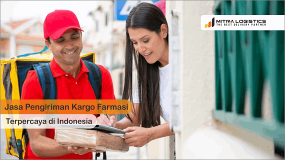 Jasa Pengiriman Kargo Farmasi Terpercaya di Indonesia