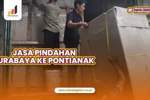 Jasa Pindahan Rumah Surabaya Pontianak