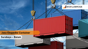 Jasa Ekspedisi Container Surabaya-Batam