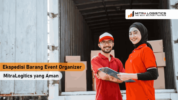 Ekspedisi Barang Event Organizer Mitralogistics