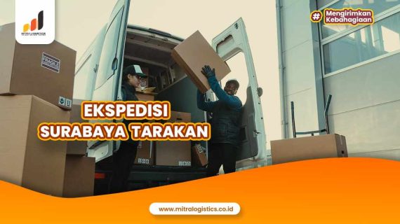 Jasa Ekspedisi Surabaya Tarakan