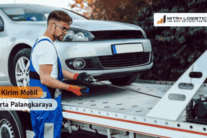 Kirim Mobil Jakarta Palangkaraya