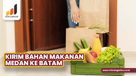 Kirim Bahan Makanan Medan Batam Terbaik