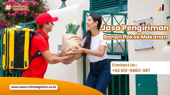 Jasa Pengiriman Bahan Pokok Makanan