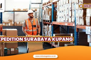 Expedition Surabaya Kupang