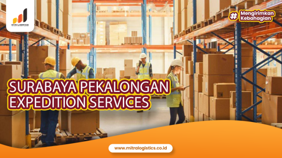 Surabaya Pekalongan expedition services