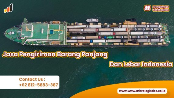 Jasa Pengiriman Barang Panjang Dan Lebar Indonesia