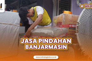 Jasa Pindahan Banjarmasin