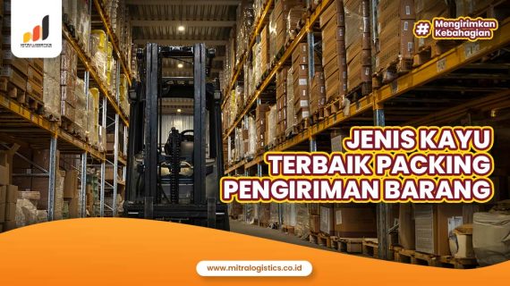Gambar Jenis Kayu Terbaik untuk Packing Pengiriman Barang