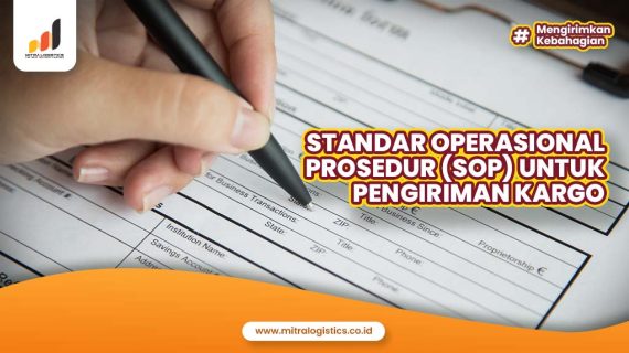 Pahami SOP Pengiriman Kargo