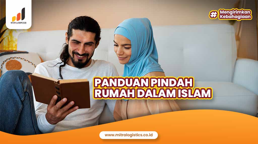Panduan pindah rumah dalam Islam
