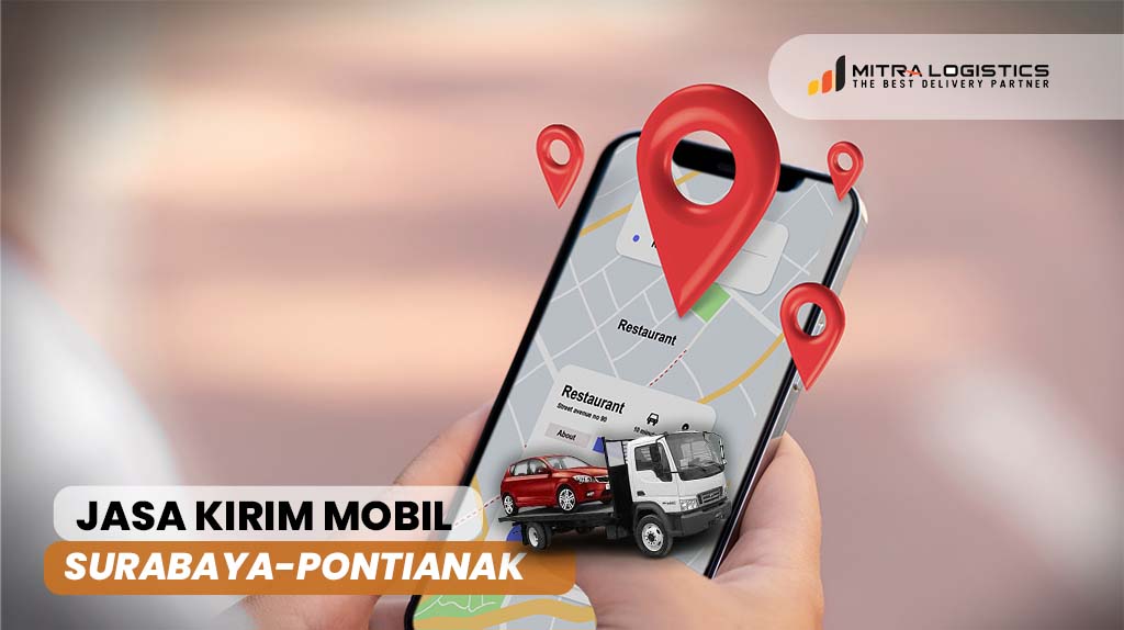 Jasa Kirim Mobil Surabaya Pontianak
