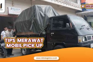 Tips Merawat Mobil Pick Up untuk Muatan Berat
