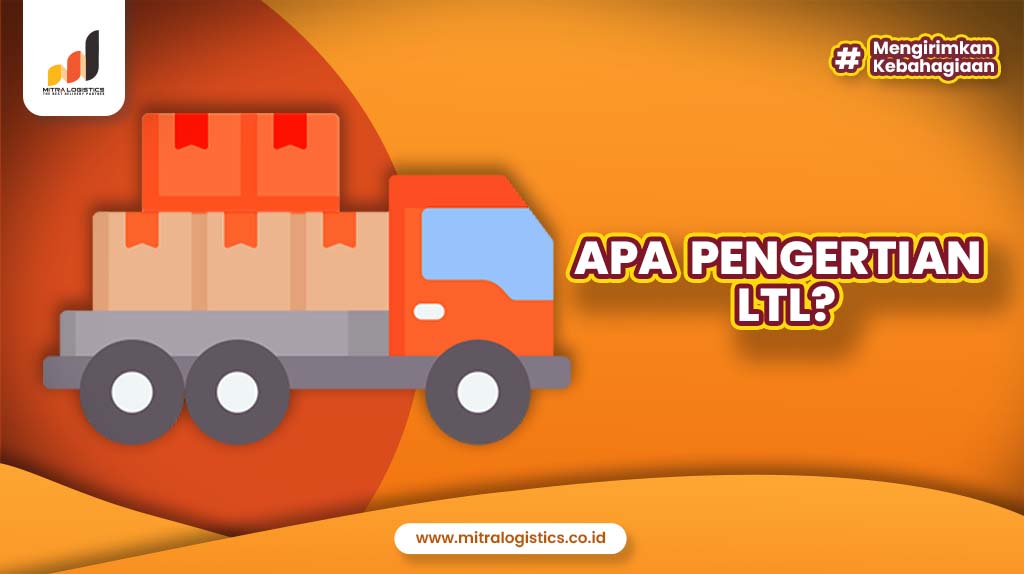 Apa pengertian LTL