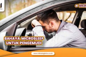 Bahaya Microsleep bagi Pengemudi