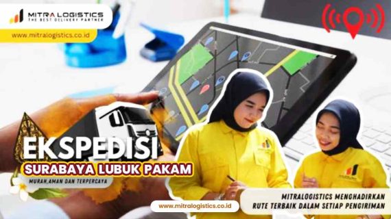 Jasa Ekspedisi Surabaya ke Lubuk Pakam Termurah