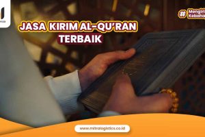 Jasa Kirim Al-Qur’an Terbaik