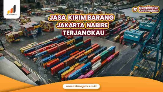Jasa Kirim Barang Jakarta Nabire Terpercaya