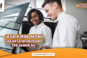 Jasa Kirim Mobil Jakarta Wonosobo Terjangkau