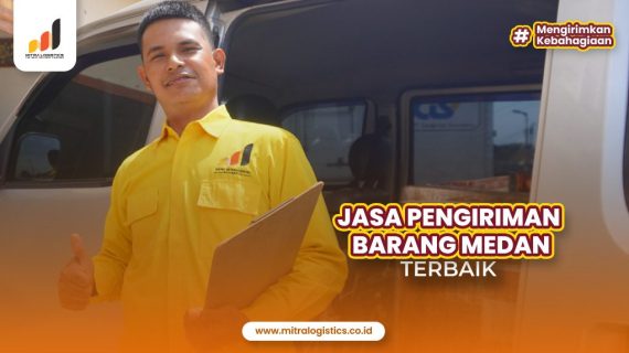 Jasa Pengiriman Barang Medan Terbaik