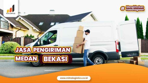 Jasa Pengiriman Medan Bekasi Termurah