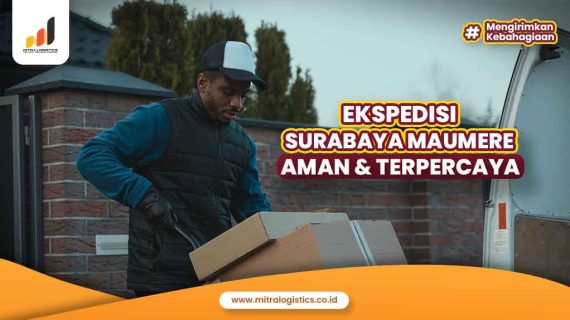 Ekspedisi Surabaya Maumere Aman dan Terpercaya