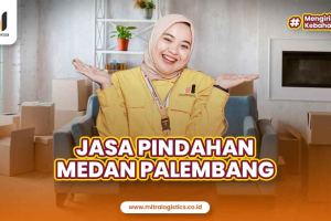 Jasa Pindahan Medan Palembang