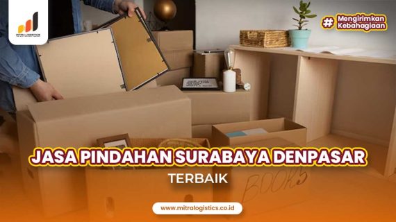 Jasa Pindahan Surabaya Denpasar Terbaik