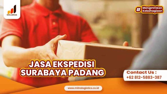 Jasa Ekspedisi Surabaya Padang Berkualitas