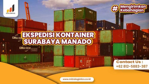 Ekspedisi via Container Surabaya Manado