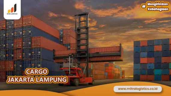 Cargo Jakarta Lampung Terbagus Kualitas Maknyus
